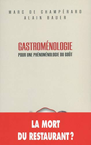 Gastroménologie : pour une phénoménologie du goût