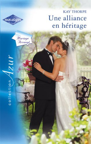 Une alliance en héritage