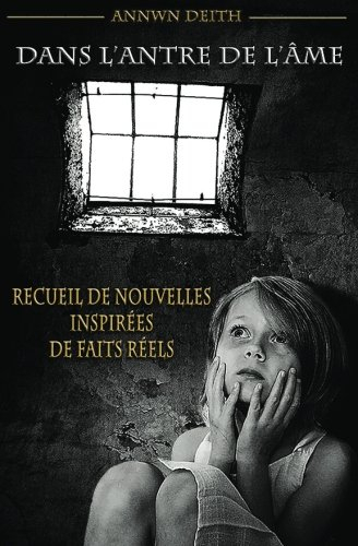 Dans l'Antre de l'âme