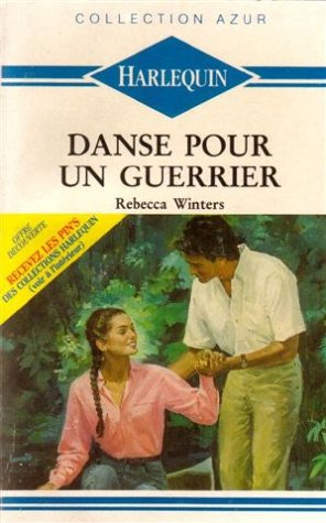danse pour un guerrier : collection : collection azur n, 1237