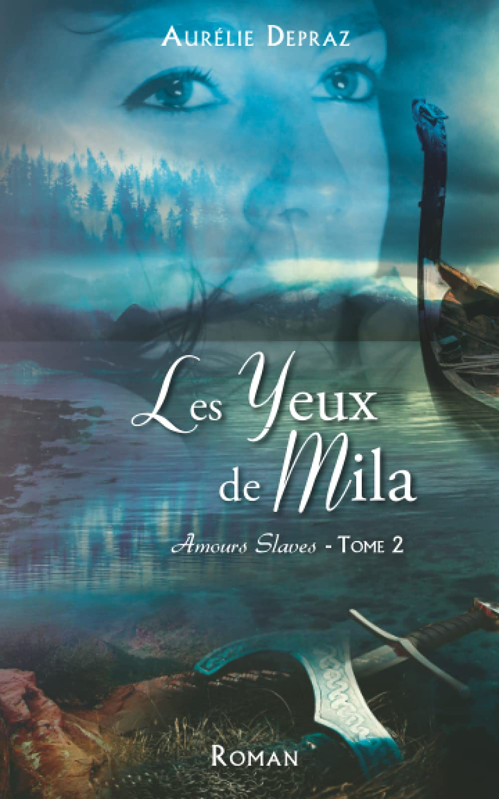 Les Yeux de Mila: Amours Slaves, tome 2