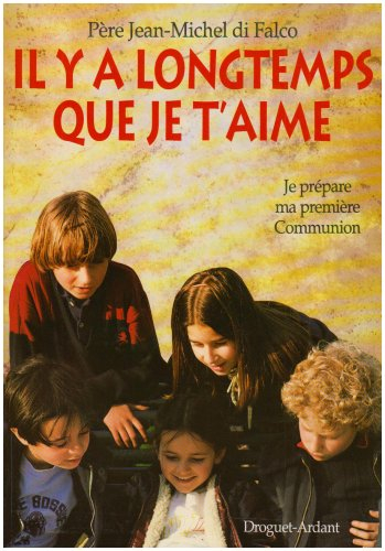 Il y a longtemps que je t'aime : première communion