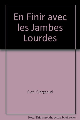 En finir avec les jambes lourdes