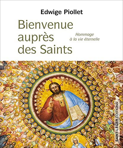 Bienvenue auprès des saints : hommage à la vie éternelle