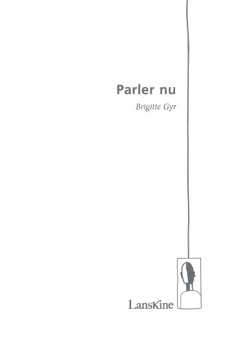 Parler nu. On désosse le réel