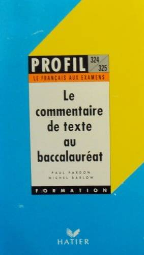 le commentaire de texte au baccalauréat