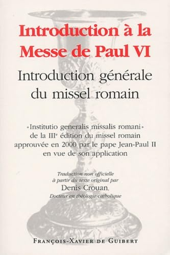 Introduction à la messe de Paul VI : présentation générale du missel romain