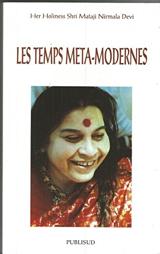 Les temps méta modernes