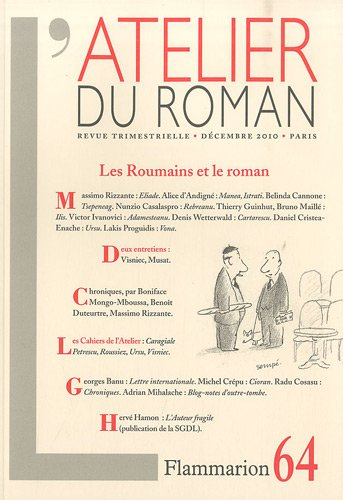 Atelier du roman (L'), n° 64. Les Roumains et le roman