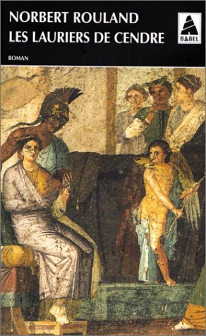 Les lauriers de cendre