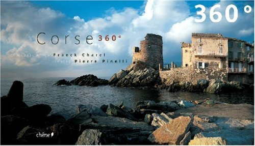 Corse 360°. Corsica 360°