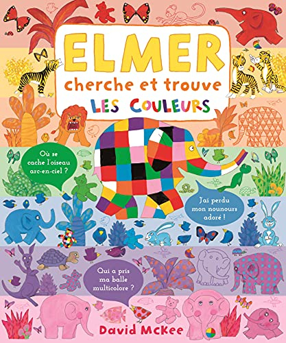 Elmer cherche et trouve : les couleurs