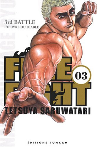 Free fight. Vol. 3. L'oeuvre du diable : 3rd battle
