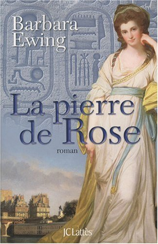 La pierre de Rose