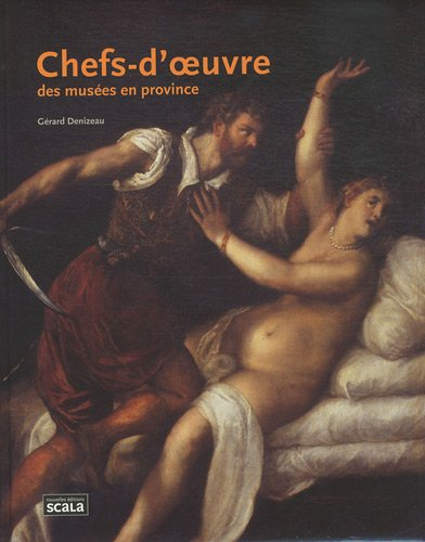 Chefs-d'oeuvre des musées en province