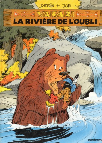 Yakari. Vol. 15. La Rivière de l'oubli