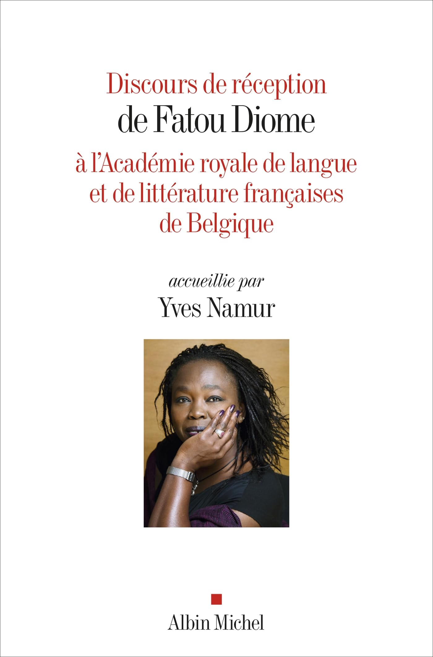 Discours de réception de Fatou Diome à l'Académie royale de langue et de littérature françaises de B