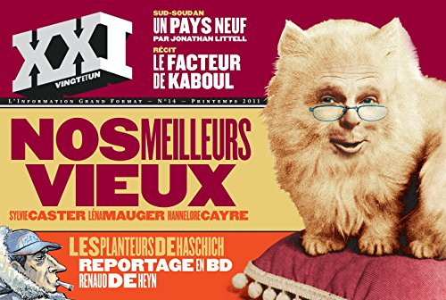 XXI, n° 14. Nos meilleurs vieux