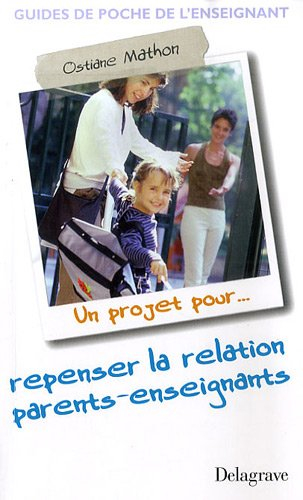 Un projet pour repenser la relation parents-enseignants