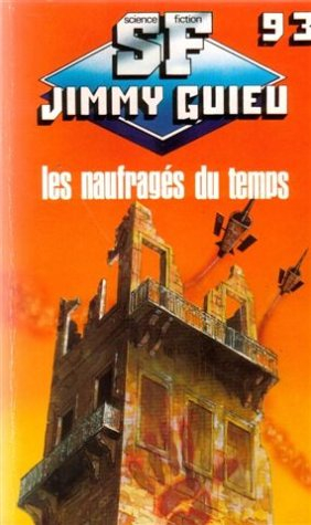 les naufragés du temps