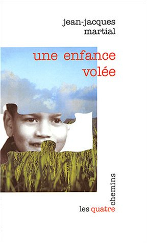 Une enfance volée