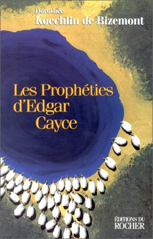Les prophéties d'Edgar Cayce