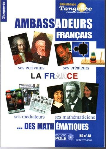 Les grands ambassadeurs français des mathématiques