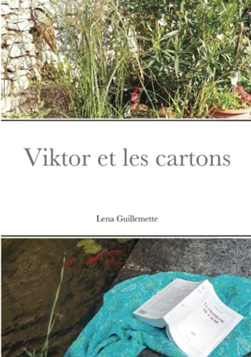 Viktor et les cartons : Lena Guillemette