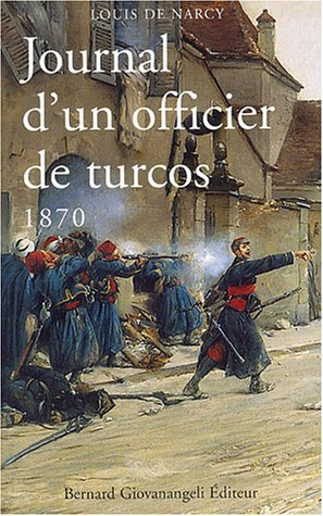 Journal d'un officier de Turcos, 1870