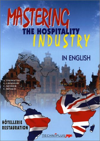 Mastering the Hospitality Industry in English