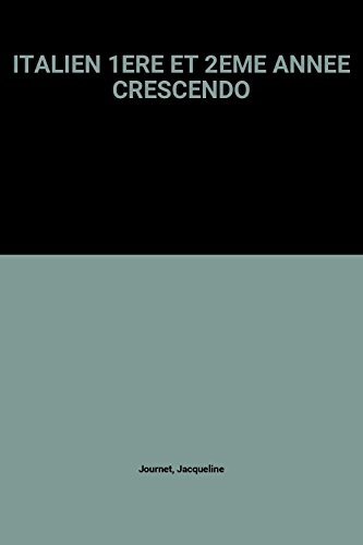 Crescendo, 1re et 2e années d'italien