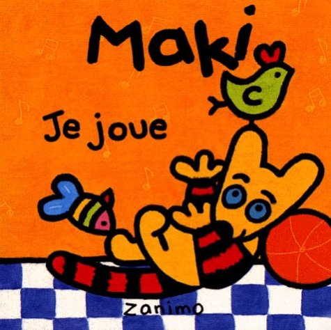 maki, je joue