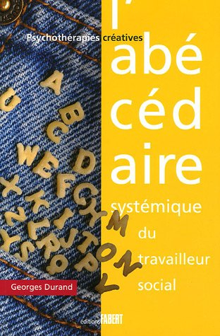 L'abécédaire systémique du travailleur social