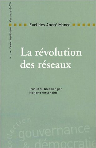 La révolution des réseaux : la collaboration solidaire comme alternative post-capitaliste à la mondi