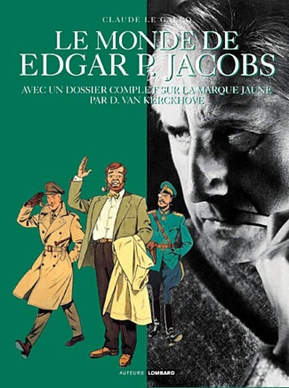 Le monde de Edgar P. Jacobs