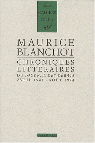 Chroniques littéraires du Journal des débats : avril 1941-août 1944