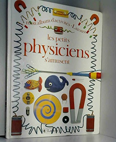 Les Petits physiciens s'amusent