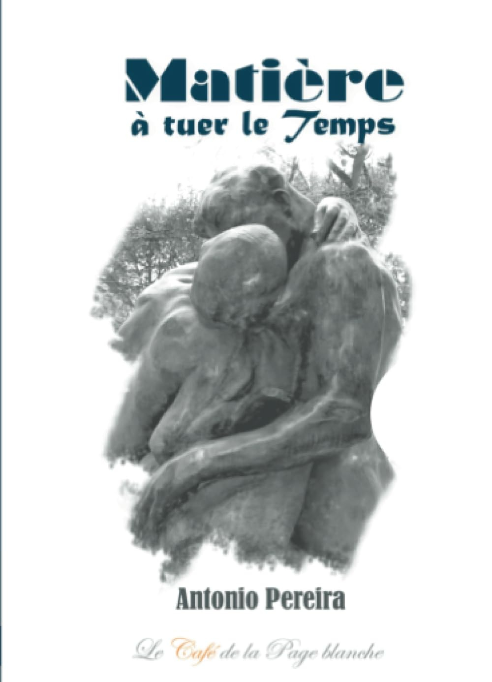 Matière à tuer le Temps