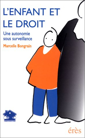 L'enfant et le droit : une autonomie sous surveillance