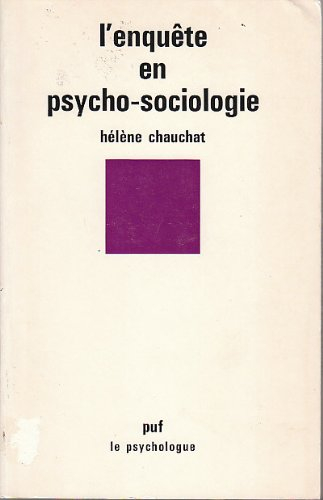l'enquête en psycho-sociologie