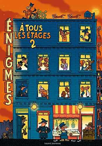 Enigmes à tous les étages. Vol. 2
