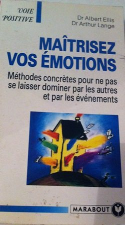 maîtrisez vos émotions