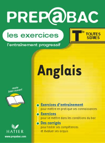 Anglais, exercices, terminales L, ES, S