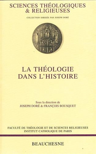 La théologie dans l'histoire