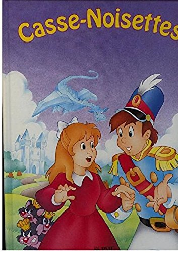 casse-noisettes (des contes pour rêver)