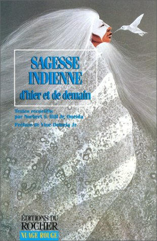 Sagesse indienne d'hier et de demain