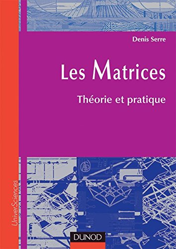 Les matrices : théorie et pratique