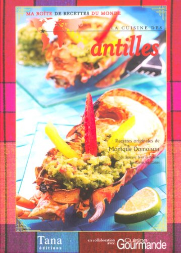 La cuisine des Antilles