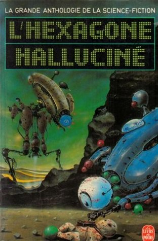L'hexagone halluciné