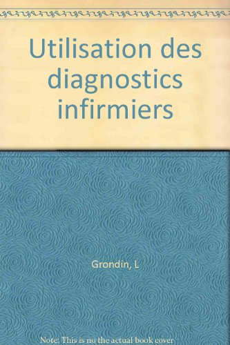 utilisation des diagnostics infirmiers